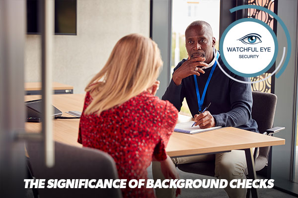 The significance of background checks