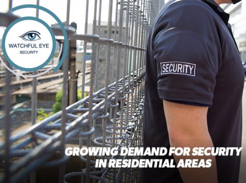 The Growing Demand for Security Services in Residential Communities