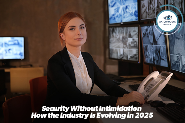 Security Without Intimidation: How the Industry Is Evolving in 2025